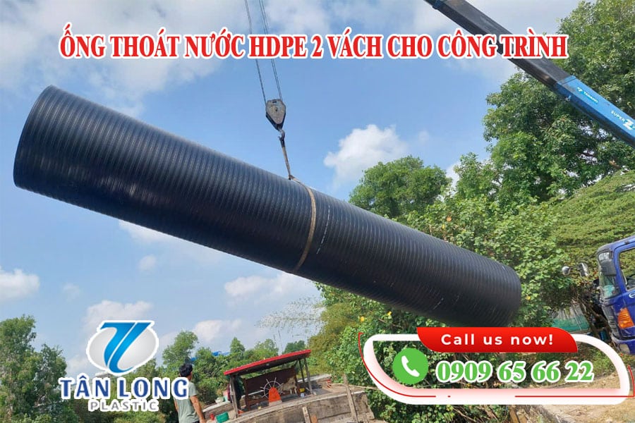 Ống thoát nước HDPE 2 vách lớn thay thế công trình