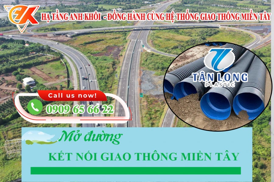 Hạ Tầng Anh Khôi đồng hành cùng hệ thống giao thông miền tây